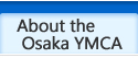 About the Osaka YMCA